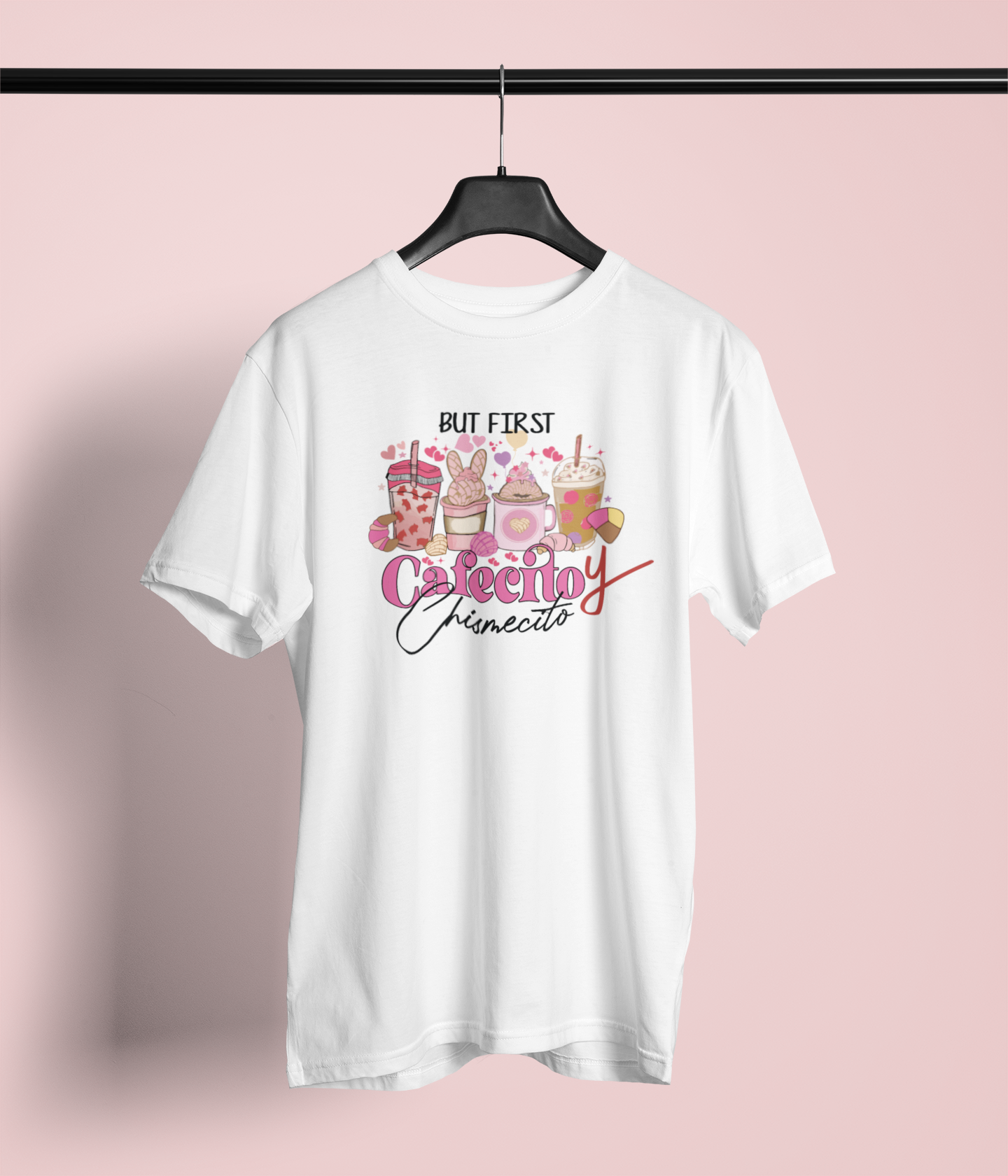 BUT FIRST CAFECITO Y CHISMECITO GRAPHIC TEE SHIRT