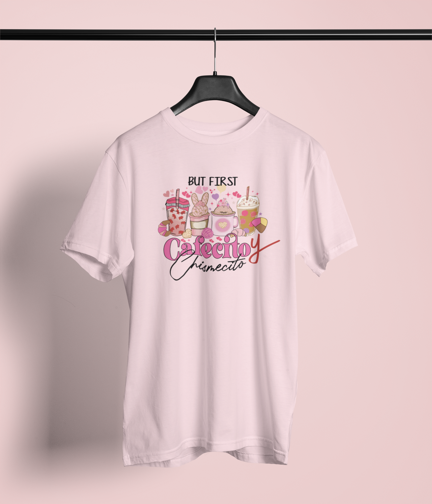 BUT FIRST CAFECITO Y CHISMECITO GRAPHIC TEE SHIRT